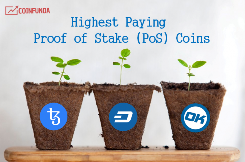 Best Highest paying Proof of Stake Coins - Top PoS coin
