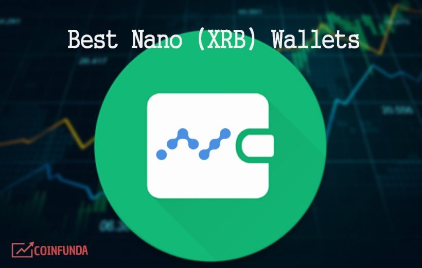 Best nano wallets - top xrb wallet