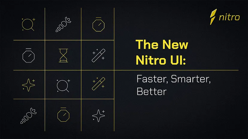 User-friendly Nitro UI for simplified navigation